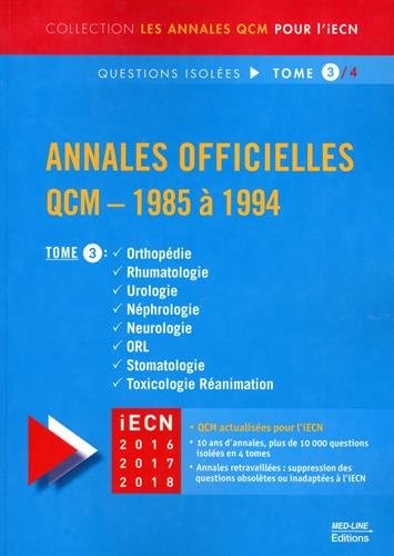 Annales officielles QCM 1985 à 1994 : Tome 3