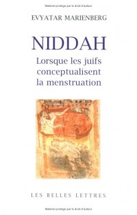 Niddah: Lorsque les juifs conceptualisent la menstruation.