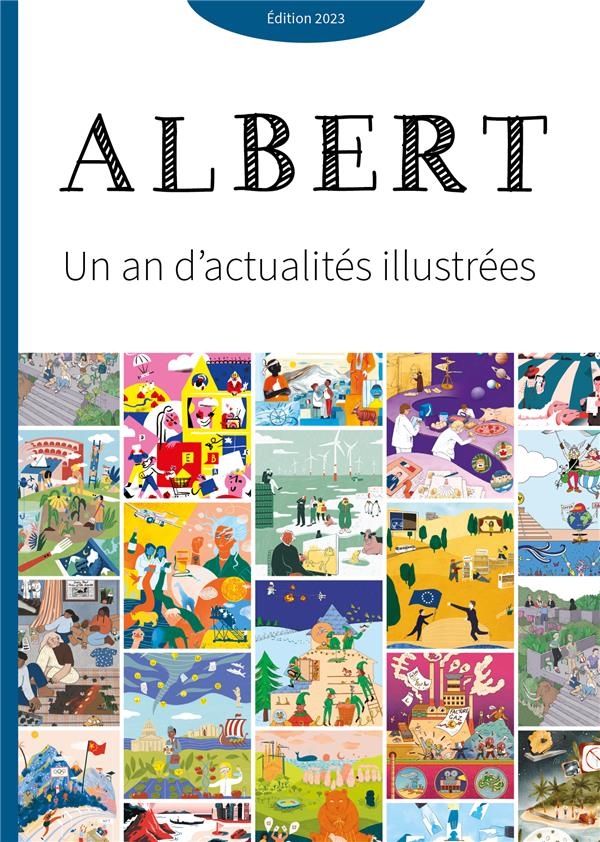 UN AN D'ACTUALITÉS ILLUSTRÉES - ÉDITION 2023