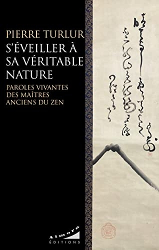 S'éveiller à sa véritable nature