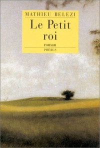 Le petit roi