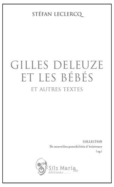 Gilles Deleuze et les bébés