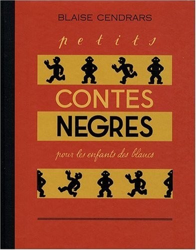 PETITS CONTES NEGRES POUR LES ENFANTS DES BLANCS