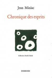 Chronique des esprits