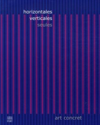 Horizontales verticales : Seules