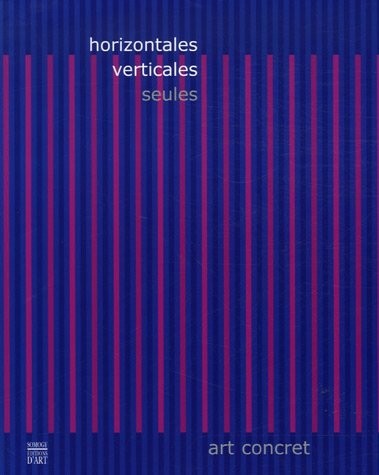 Horizontales verticales : Seules