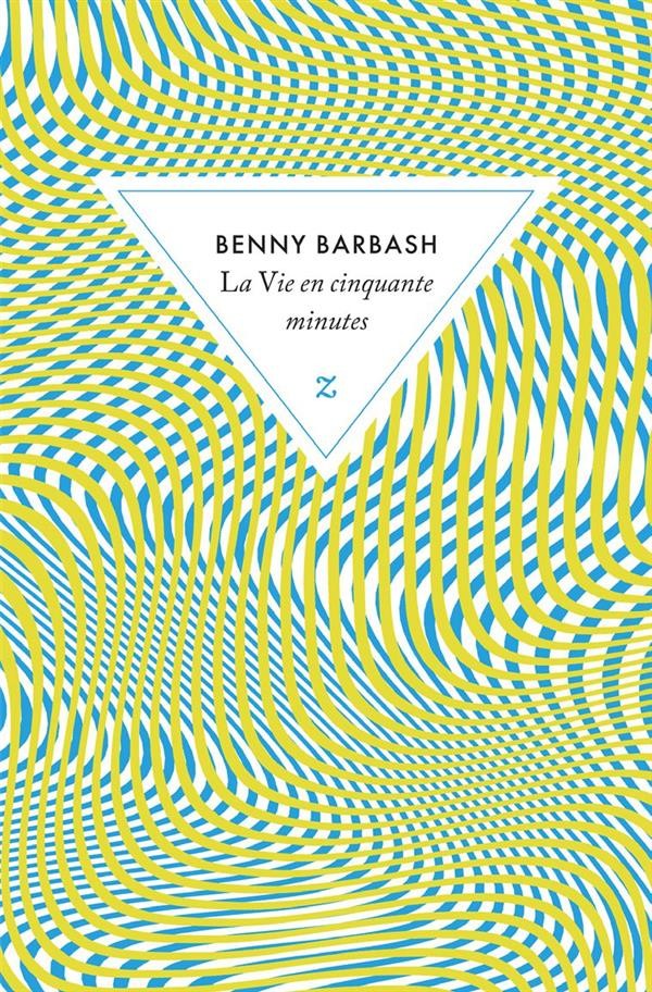 La vie en cinquante minutes