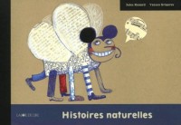 Histoires naturelles (quelques)