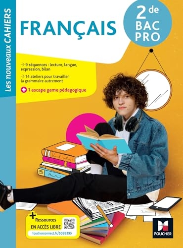 Les nouveaux cahiers - Français - 2de bac pro - ED 2025 - Livre élève