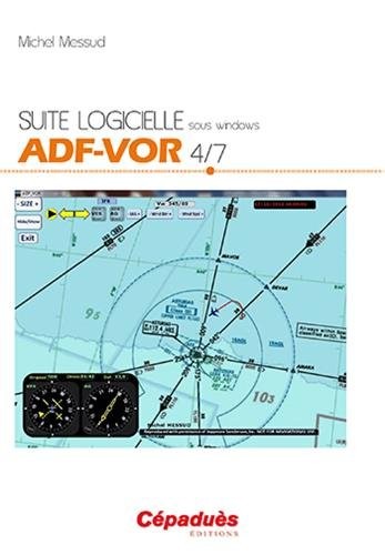 Suite logicielle : ADF-VOR (4/7) (1Cédérom)