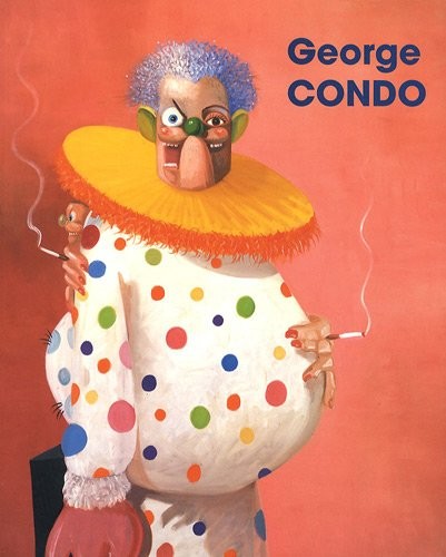 George Condo: La civilisation perdue/ The Lost Civilization