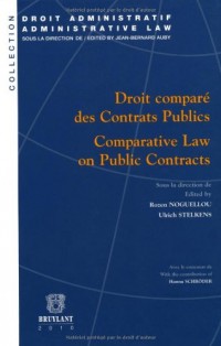 Droit comparé des Contrats Publics/Comparative Law on Public Contracts
