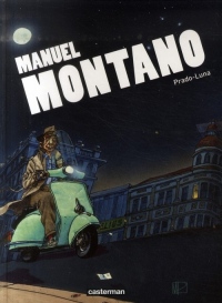 Manuel Montaro : Prado-Luna