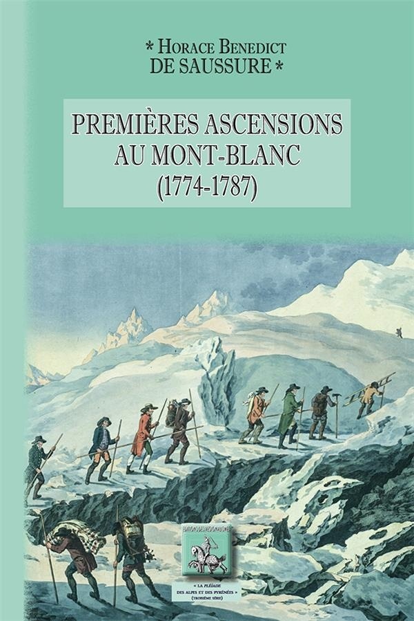 Premières ascensions au Mont-Blanc (1774-1787)