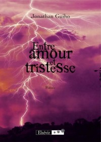 Entre amour et tristesse