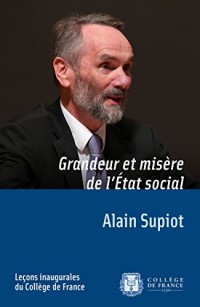 Grandeur et misère de l'État social: Leçon inaugurale prononcée le jeudi 29 novembre 2012