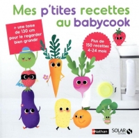 Mes p'tites recettes au babycook NE