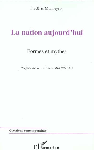 La nation aujourd'hui. formes et mythes