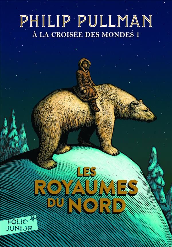 À la croisée des mondes, I : Les royaumes du Nord