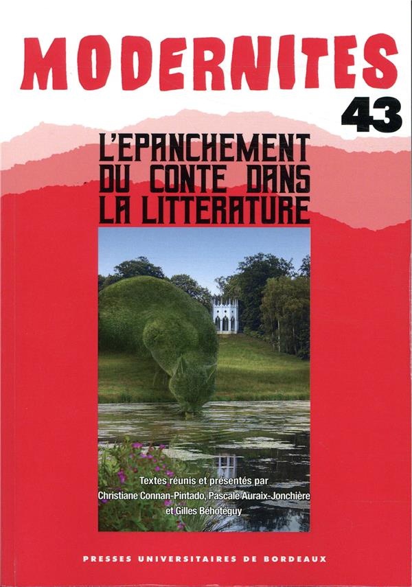 L'épanchement du conte dans la littérature