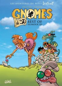 Gnomes de Troy Best of 3D