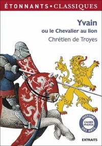 Yvain ou le Chevalier au lion