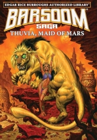 Thuvia, Maid of Mars: Edgar Rice Burroughs Authorized Library / Barsoom Saga 4