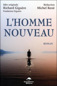 L'Homme nouveau - Roman