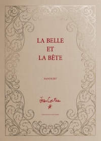 La Belle et la bête, le manuscrit