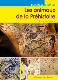 Les animaux de la Préhistoire
