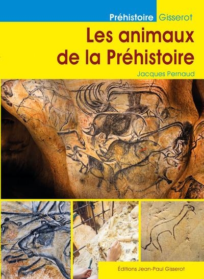 Les animaux de la Préhistoire