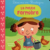 Une petite fermière !