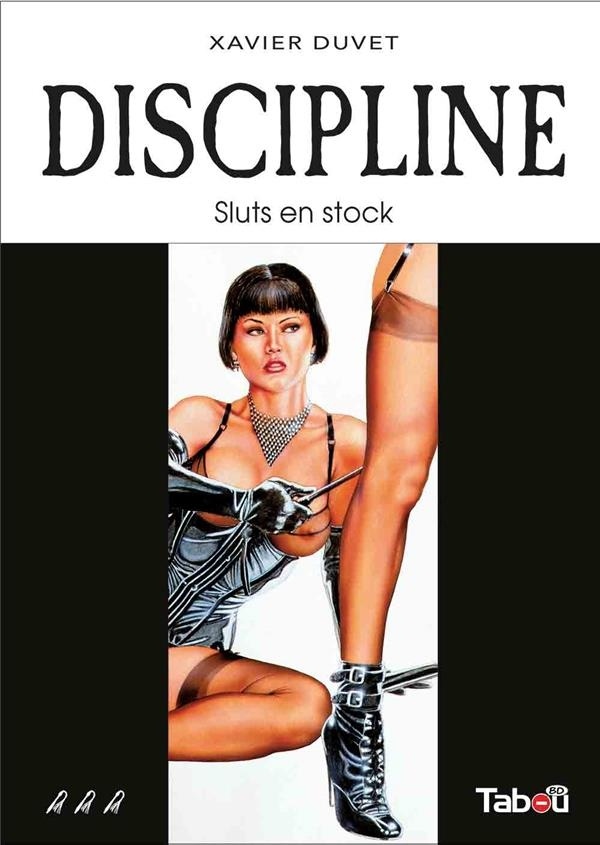 Discipline 3 : Sluts en Stock