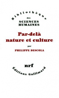 Par-delà nature et culture