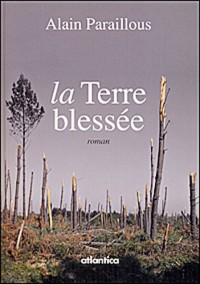 La Terre Blessée