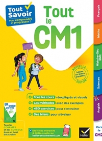 Tout Savoir CM1 - Tout-en-un: cours, méthodes et exercices dans toutes les matières