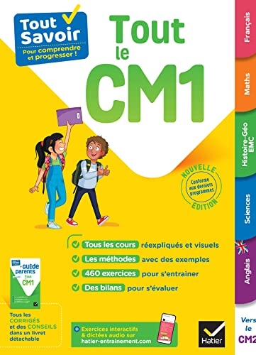 Tout Savoir CM1 - Tout-en-un: cours, méthodes et exercices dans toutes les matières