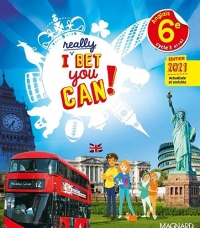 I Really Bet You Can! Anglais 6e (2021) - Manuel élève (2021)