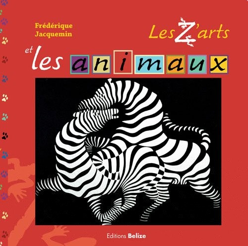 Les zarts et les animaux