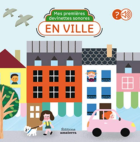 Mes premières devinettes sonores en ville