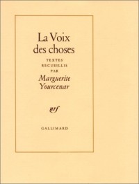 La Voix des choses