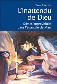 L'INATTENDU DE DIEU