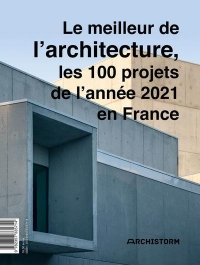 L'Annuel Archistorm 2021: L'Architecture en France
