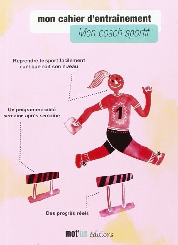 Mon Cahier d'Entrainement - Mon Coach Sportif