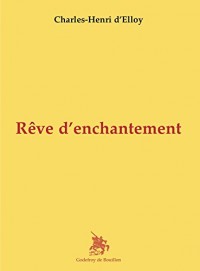 Rêve d'enchantement