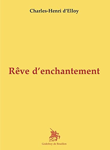 Rêve d'enchantement