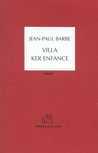Villa Ker Enfance