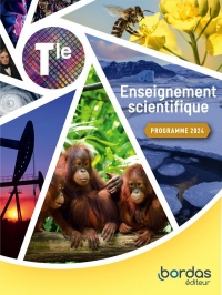 Enseignement Scientifique Tle - 2024 NE - Manuel - élève