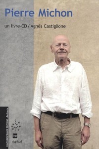 Pierre Michon (1CD audio)