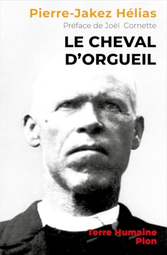 Le Cheval d'orgueil - Nouvelle édition avec une préface inédite de Joël Cornette.